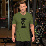 No Pain No Gain - Short-Sleeve Unisex T-Shirt
