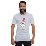 Santa Ho Ho Ho - Short-Sleeve Unisex T-Shirt