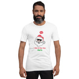 Santa Ho Ho Ho - Short-Sleeve Unisex T-Shirt