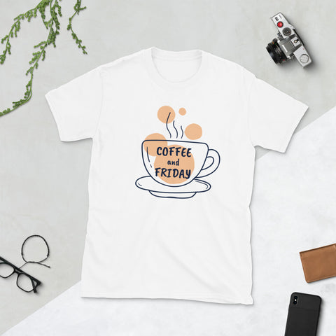 Coffee and Friday - Short-Sleeve Unisex T-Shirt