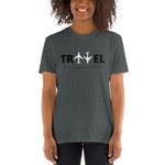 #Travel - Short-Sleeve Unisex T-Shirt