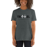 #Travel - Short-Sleeve Unisex T-Shirt