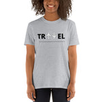 #Travel - Short-Sleeve Unisex T-Shirt