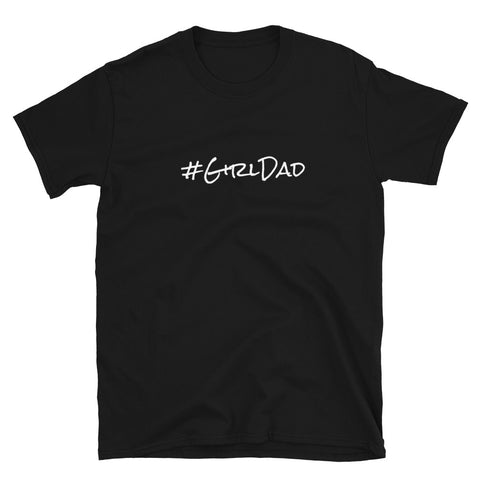 GirlDad - Short-Sleeve Unisex T-Shirt